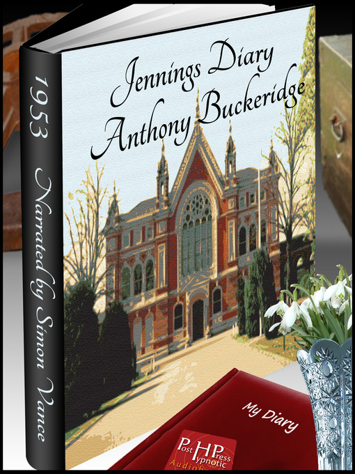 Title details for Jennings' Diary by Anthony Buckeridge - Available